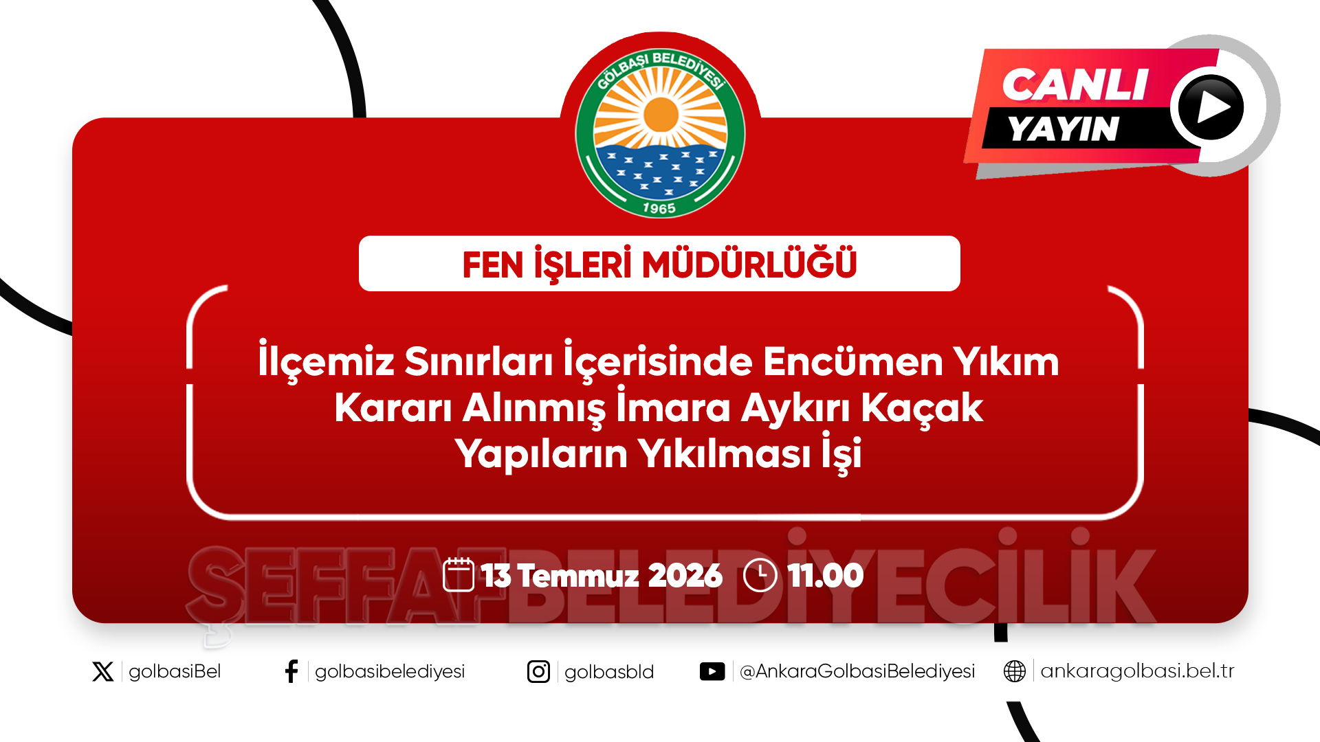 İlçemiz Sınırları İçerisinde Encümen Yıkım Kararı Alınmış İmara Aykırı Kaçak Yapıların Yıkılması İşi