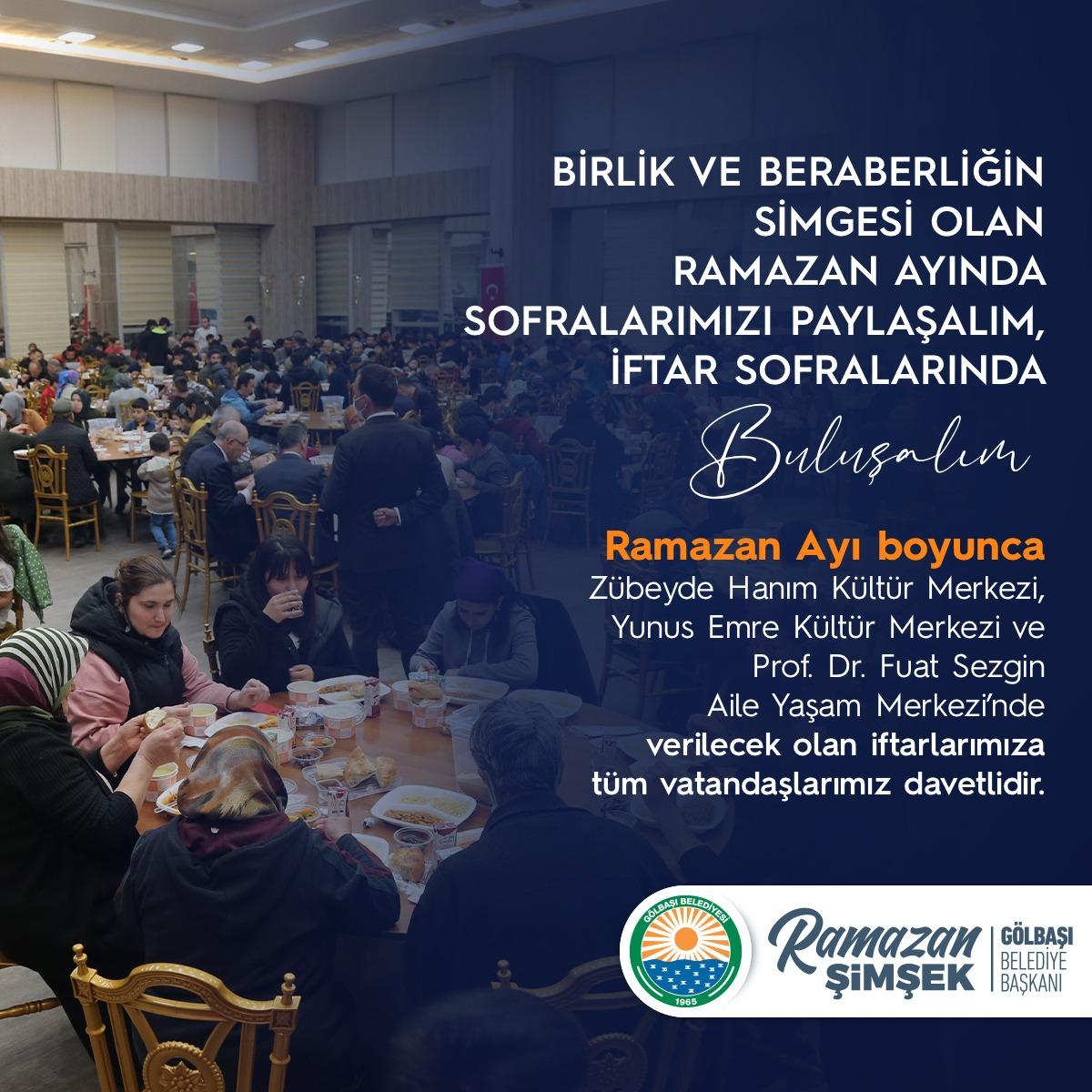 GÖLBAŞI BELEDİYESİ İFTAR SOFRASI BULUŞMALARI BAŞLIYOR