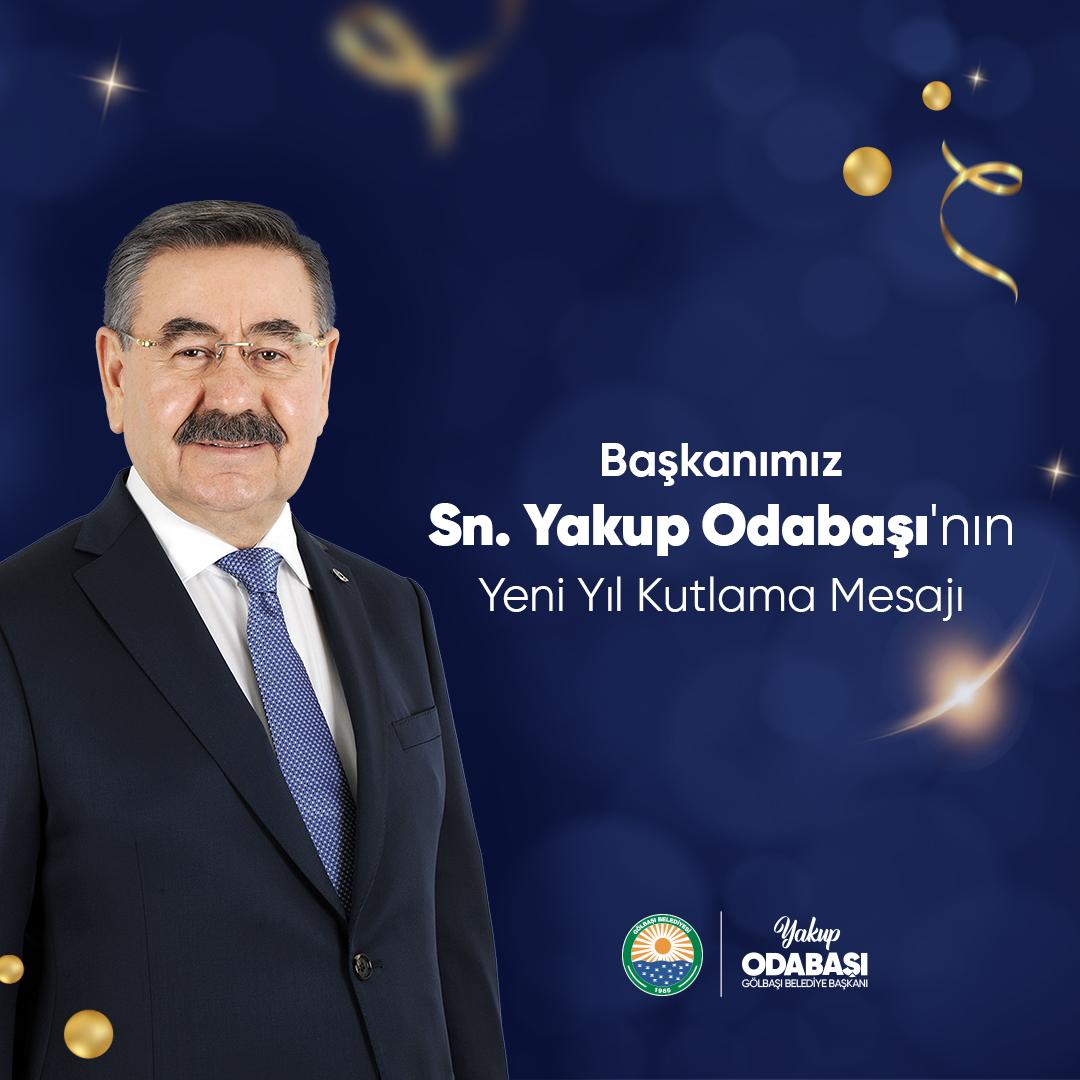 Başkanımız Sn. Yakup Odabaşı'nın Yeni Yıl Kutlama Mesajı